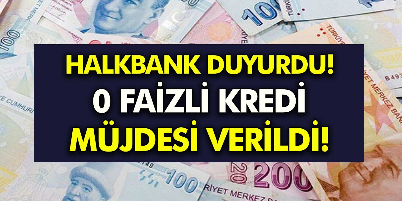 Halkbank Duyurdu: Türkiye Kadınlarına, Analarımıza, Bacılarımıza Sıfır Faizli Kredi Müjdesi Verdi! “100.000 TL kredi…”
