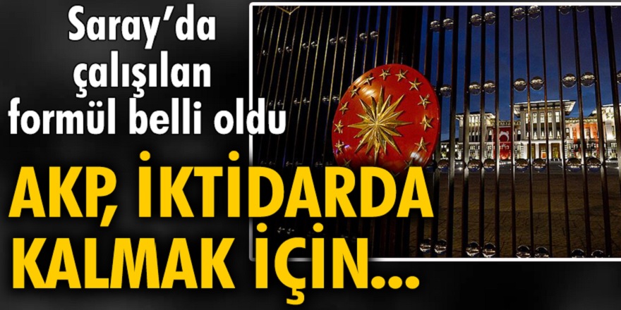 AKP başbakanlık makamının yeniden getirilmesine sıcak bakmıyor! İktidarda kalmak için çalıştığı formül ortaya çıktı...