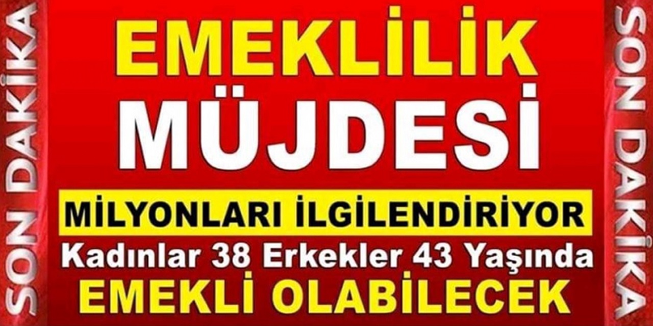 Müjde 41 Yaşında Emekli Olacaksınız! SSK, Bağ-Kur, 4C’li Herkes...