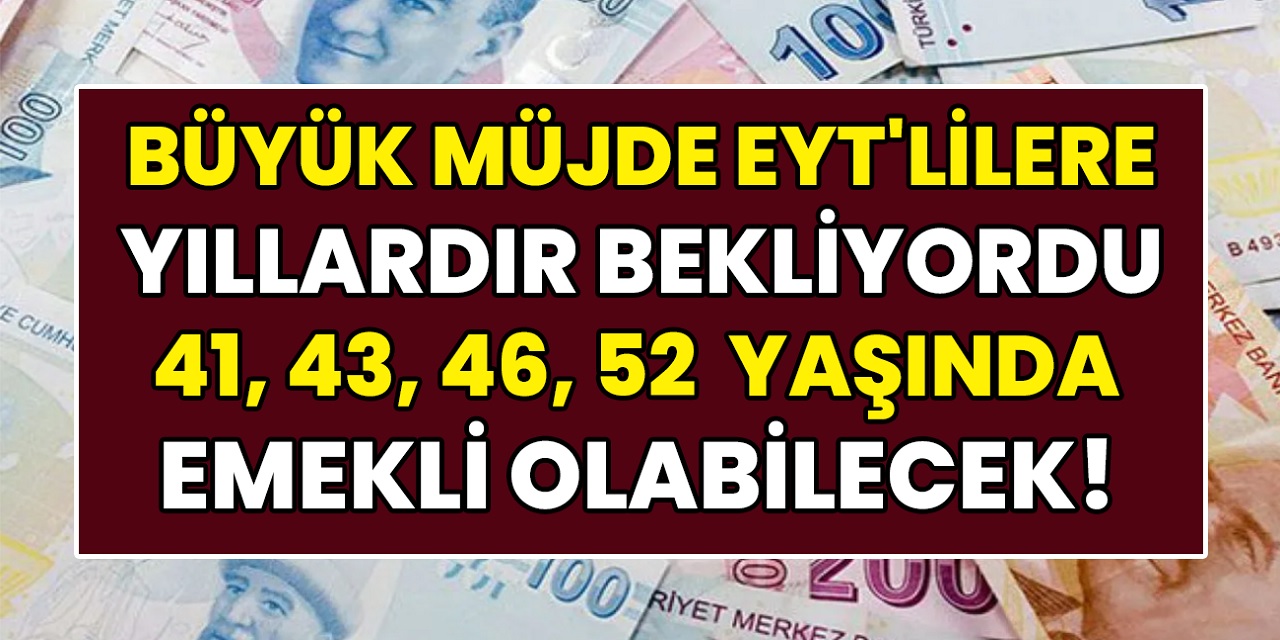41, 43, 46, 52 yaşında yüksek maaşla erken emekli olacaksınız! 3600 prim ödemesi yapana maaş bağlanıyor! SSK, Bağ-Kur, 4C’li dikkat...