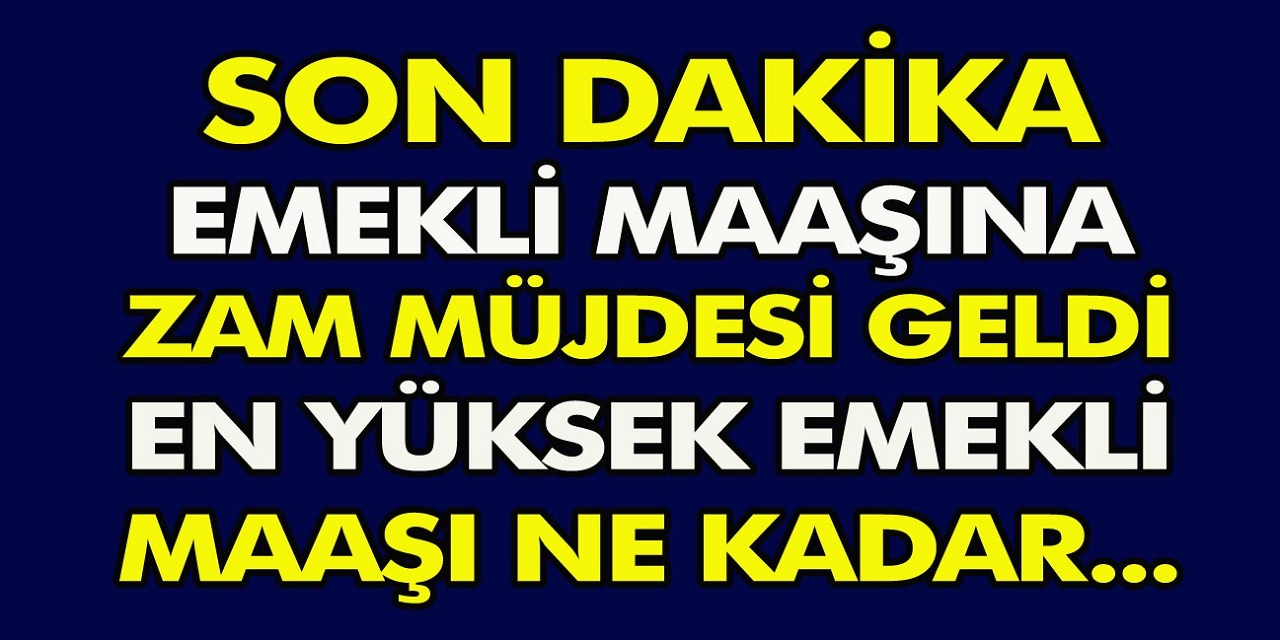 Emekli maaşlarında yeni bir gelişme oldu! En düşük emekli maaşı 3 bin 293 TL olacak! 2022 Yılında SGK, SSK, Bağ-Kur emekli maaşı ne kadar oldu?