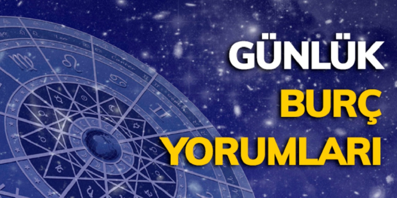 Günlük burç yorumları 01 Şubart 2022 Salı Günü burç yorumunuza göre günlük yaşamınızda sizi neler bekliyor?