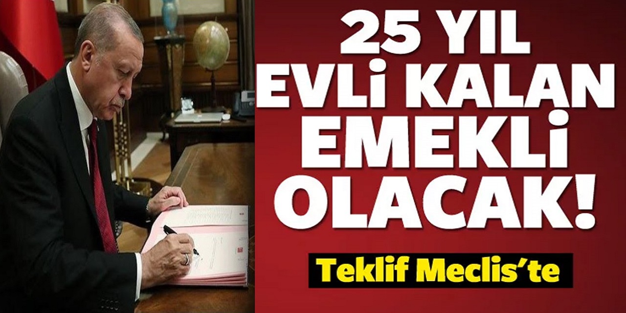 25 Yıl Evli Kalan Emekli Olacak! Tek Bir Dilekçeyle Maaş Bağlanacak!